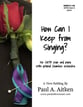 How Can I Keep From Singing? SATB choral sheet music cover